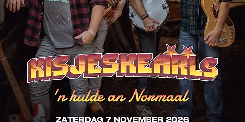 Kisjeskearls | De Loods Barlo — muziek in de Achterhoek