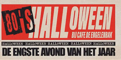 80’s HALLOWEEN PARTY in Doetinchem